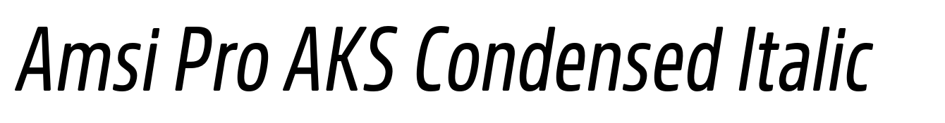 Amsi Pro AKS Condensed Italic